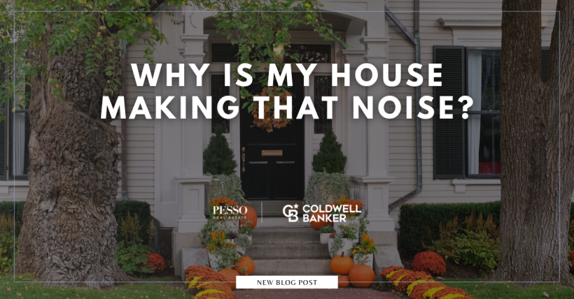 Why Is My House Making That Noise?